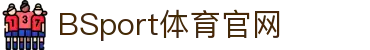 必一·运动(B-Sports) 世界杯 World Cup 官方合作指定